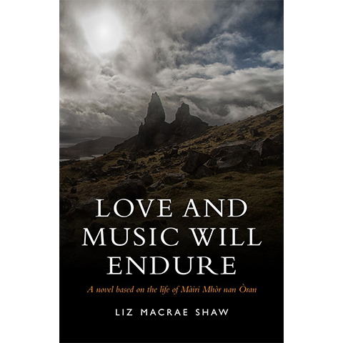Love and Music will Endure - Islands Book Trust