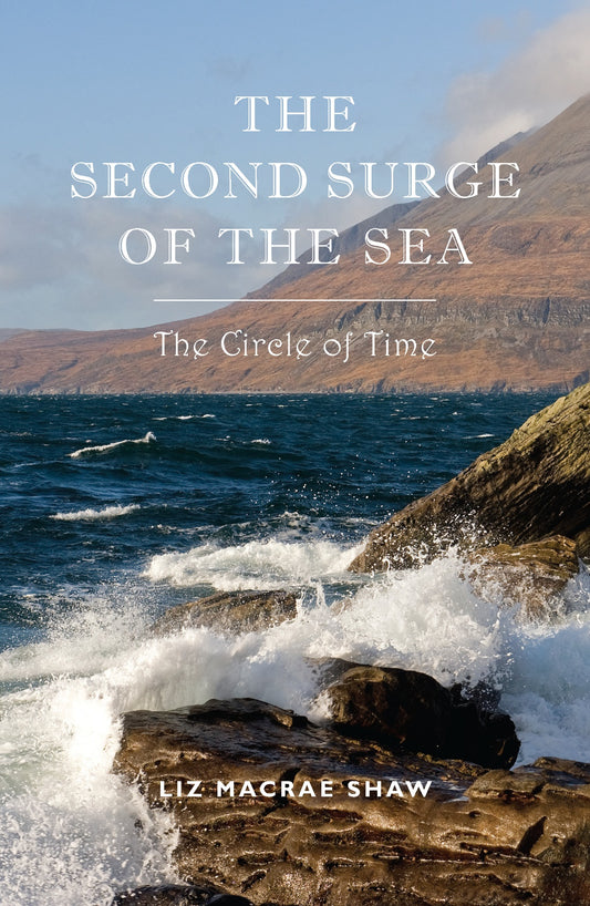 The Second Surge of the Sea - The Circle of Time