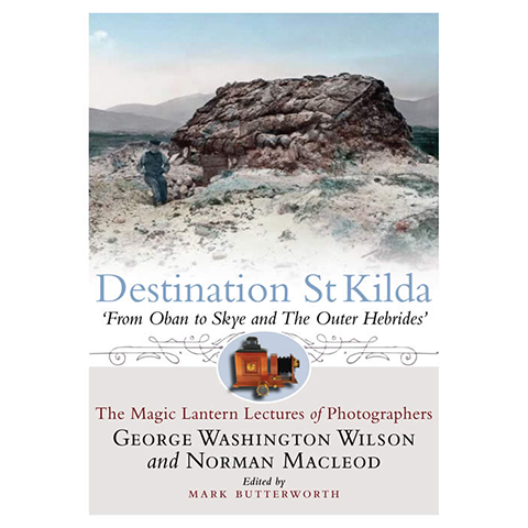 Destination St Kilda - Islands Book Trust
