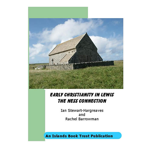 Early Christianity in Lewis - Islands Book Trust