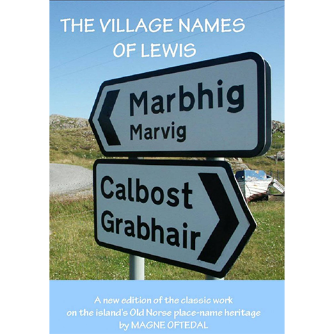 The Village Names of Lewis - Islands Book Trust
