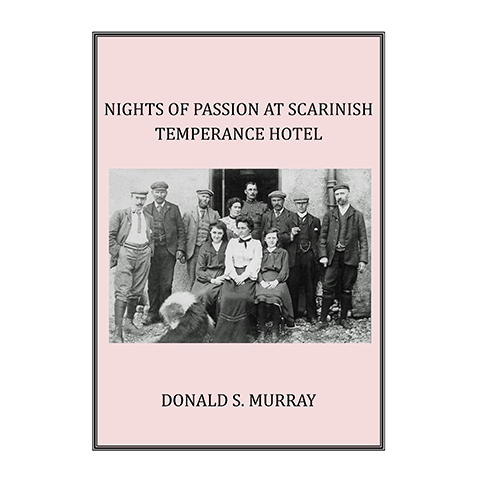 Nights of Passion at Scarinish Temperance Hotel