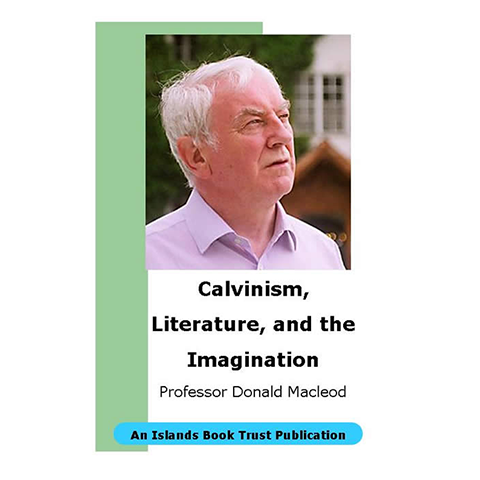 Calvinism, Literature and the Imagination - Islands Book Trust