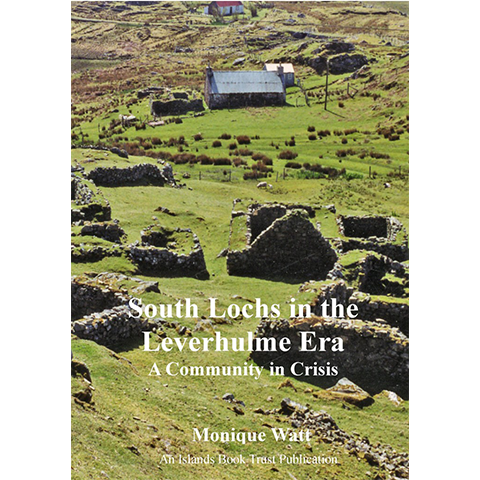 South Lochs in the Leverhume Era - Islands Book Trust